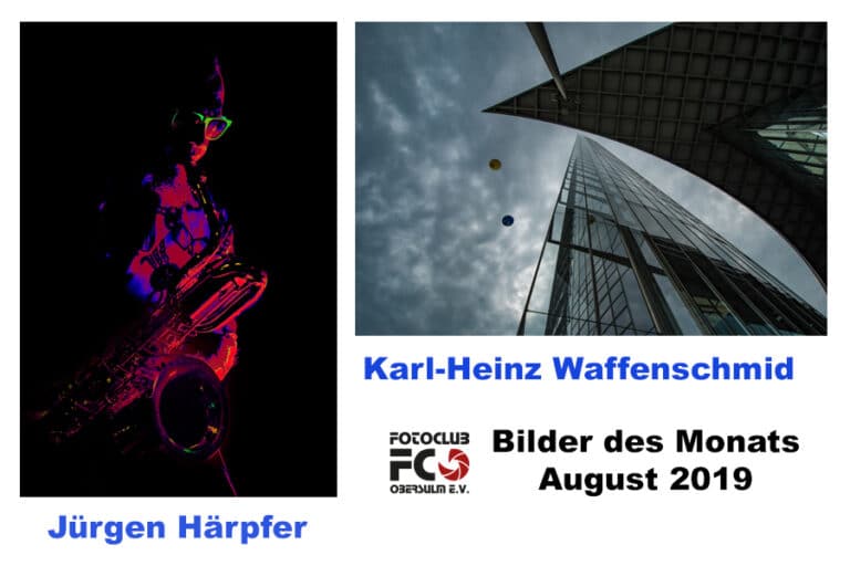 Bilder des Monat August 2019 – Platz 1 teilen sich : Jürgen Härpfer u. Karl-Heinz Waffenschmid, Platz 3: Helmut Anger ….